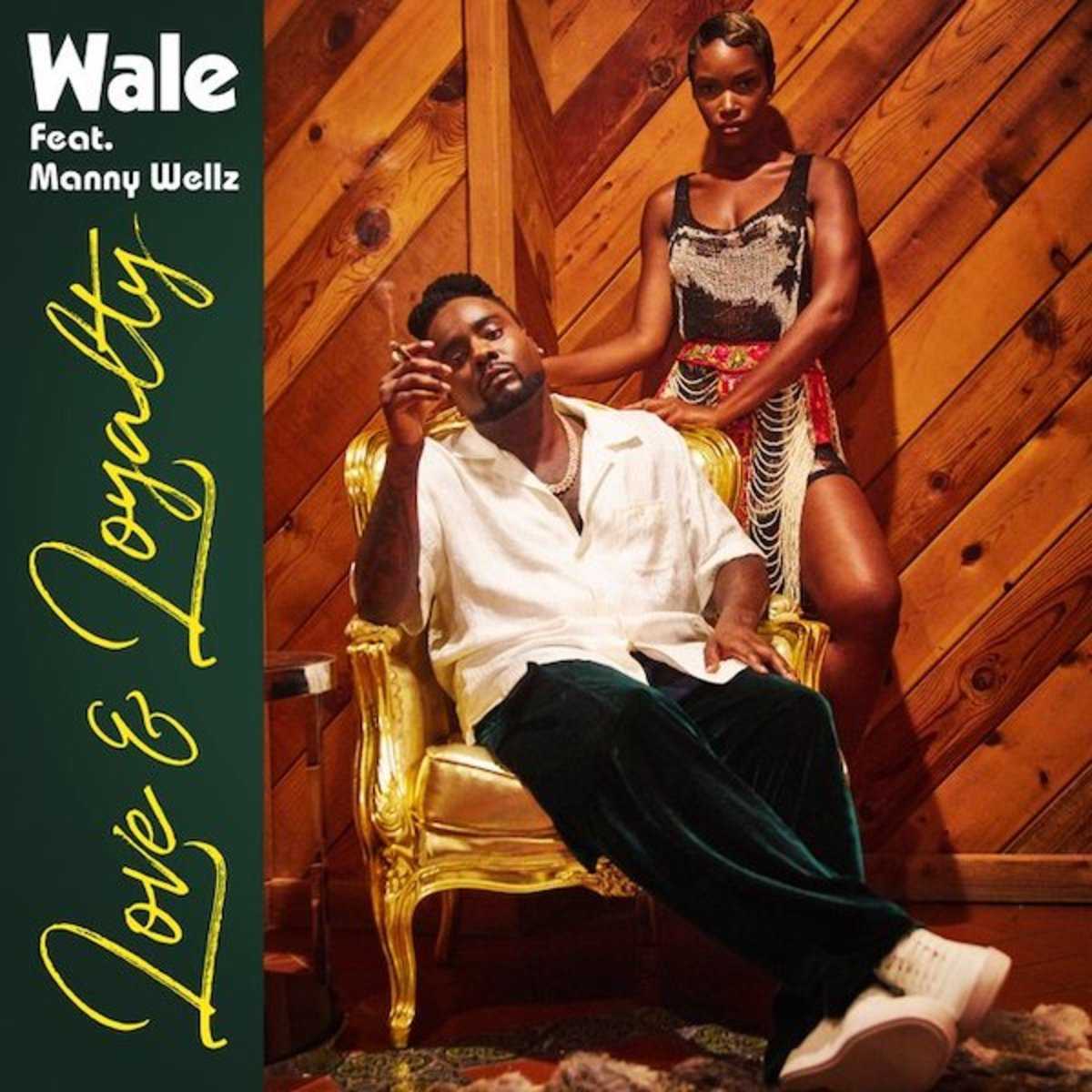 Wale Ft. Mannywellz - Love & Loyalty